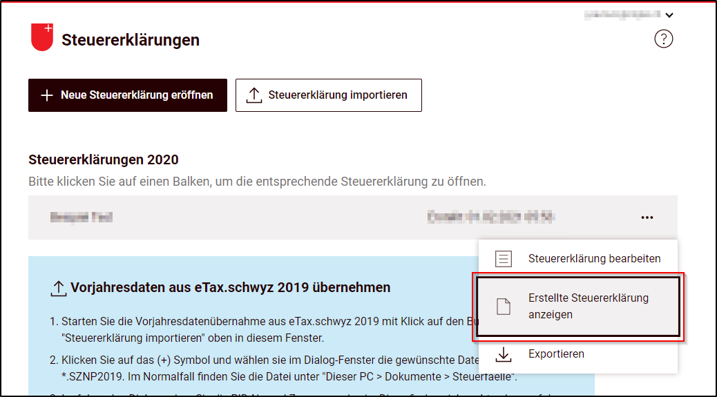 Wo ist meine eingereichte Steuererklärung und wie kann ich diese ausdrucken? eTax Schwyz Wo ist meine eingereichte Steuererklärung und wie kann ich diese ausdrucken? eTax Schwyz